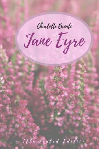 Kniha Jane Eyre: An Autobiography (Illustrated Edition) Larvae Editions