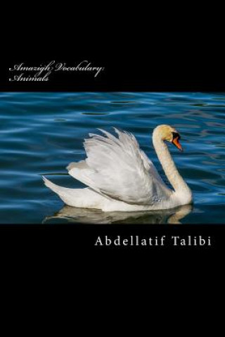 Carte Amazigh Vocabulary: Animals Abdellatif Talibi