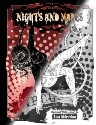 Knjiga Nights And Mares: Circus - Black and White Line Art Lisa Mitrokhin