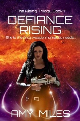 Книга Defiance Rising Amy Miles