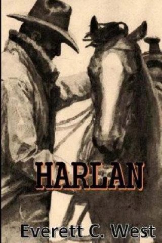 Knjiga Harlan Everett C West