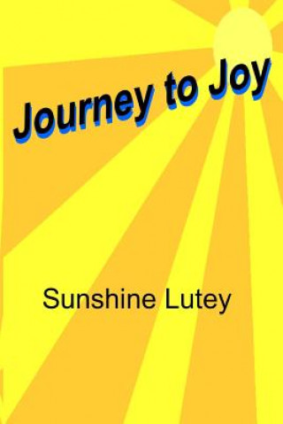 Carte Journey to Joy Sunshine Lutey