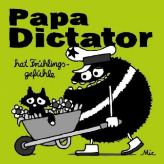Книга Papa Dictator hat Frühlingsgefühle Michael Beyer