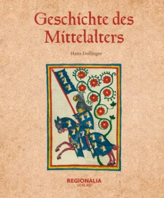 Carte Geschichte des Mittelalters Hans Dollinger