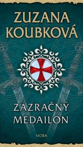 Kniha Zázračný medailon Zuzana Koubková