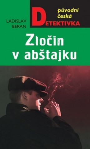 Kniha Zločin v abštajku Ladislav Beran