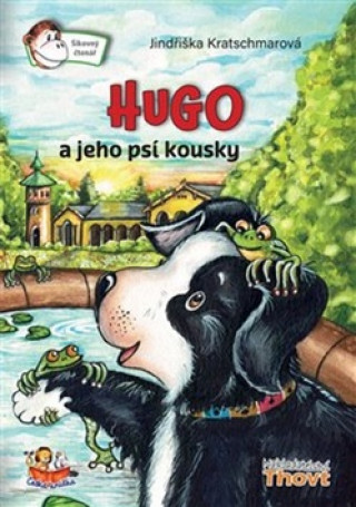Książka Hugo a jeho psí kousky Jindřiška Kratschmarová