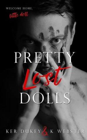 Kniha Pretty Lost Dolls K Webster