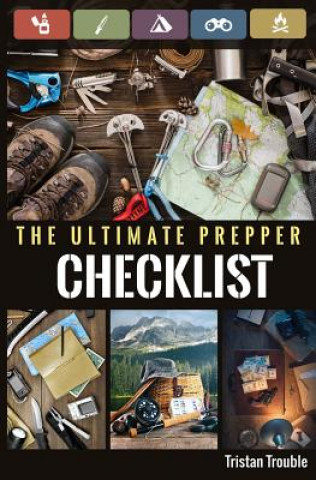 Book The Ultimate Prepper Checklist Tristan Trouble