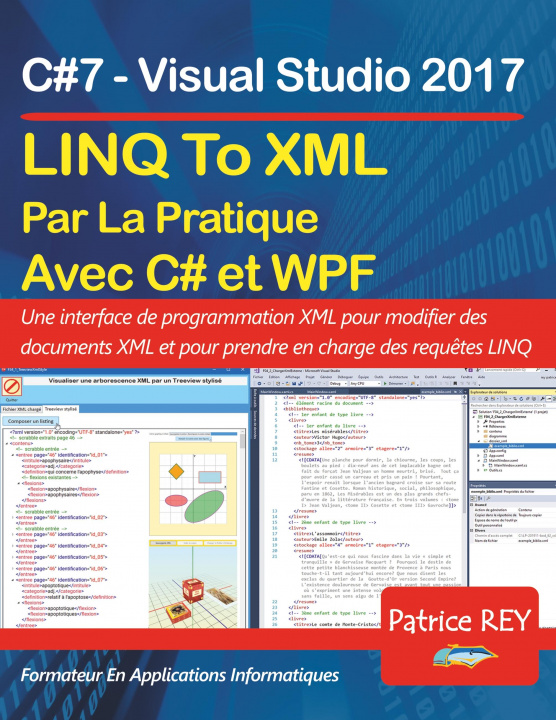 Libro LINQ To XML en pratique avec C#7 et WPF 