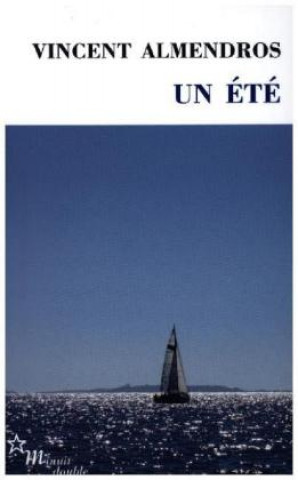 Carte Un ete Vincent Almendros