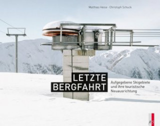 Knjiga Letzte Bergfahrt Matthias Heise