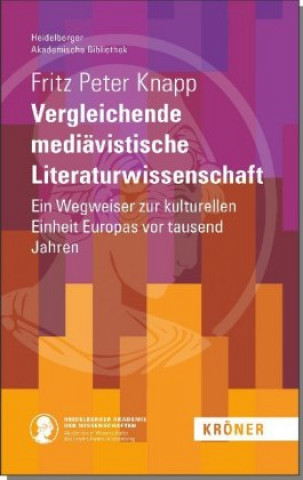 Buch Vergleichende mediävistische Literaturwissenschaft 