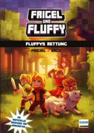 Livre Frigel und Fluffy: Fluffys Rettung Ange