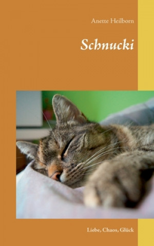Knjiga Schnucki Anette Heilborn