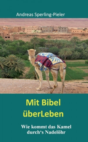 Książka Mit Bibel uberLeben 