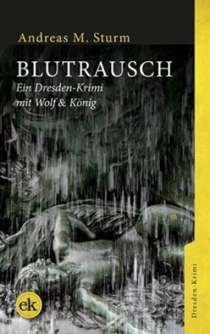 Book Blutrausch Andreas M. Sturm