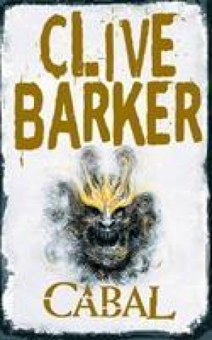 Kniha Cabal Clive Barker