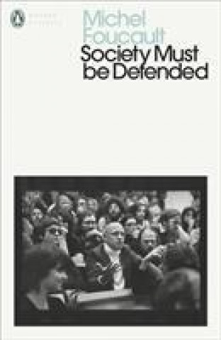 Knjiga Society Must Be Defended Michel Foucault