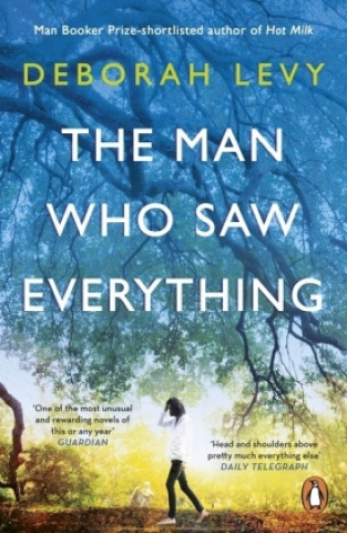 Книга Man Who Saw Everything Deborah Levy