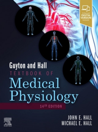 Carte Guyton and Hall Textbook of Medical Physiology John E. Hall