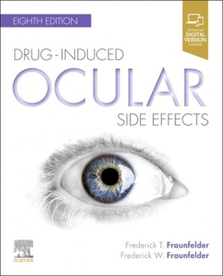 Knjiga Drug-Induced Ocular Side Effects Fraunfelder