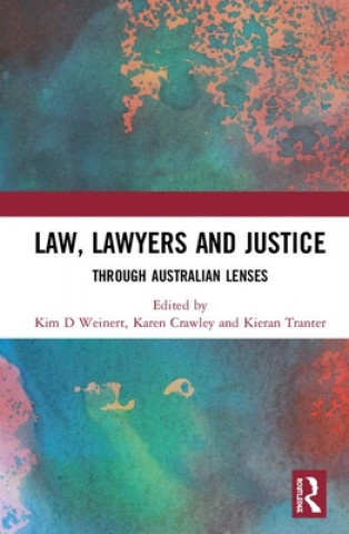 Βιβλίο Law, Lawyers and Justice Kim D. Weinert