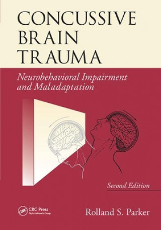 Kniha Concussive Brain Trauma Rolland S. Parker