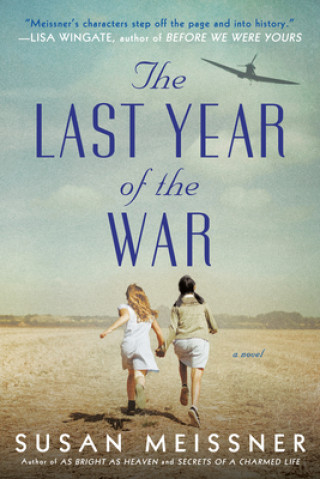 Carte Last Year Of The War Susan Meissner