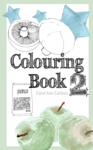 Kniha Colouring Book 2 CAROL ANN CARTAXO