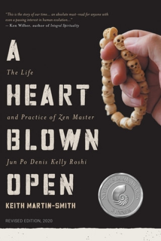 Knjiga Heart Blown Open KEITH MARTIN-SMITH