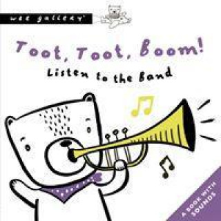 Книга Toot, Toot, Boom! Listen To The Band Surya Sajnani