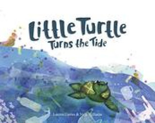 Βιβλίο Little Turtle Turns the Tide Lauren Davies