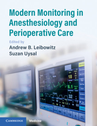 Kniha Modern Monitoring in Anesthesiology and Perioperative Care 