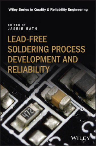 Book Lead-free Soldering Process Development and Reliability Jasbir Bath