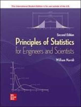 Kniha ISE Principles of Statistics for Engineers and Scientists NAVIDI