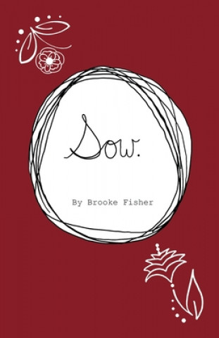 Knjiga Sow. BROOKE FISHER