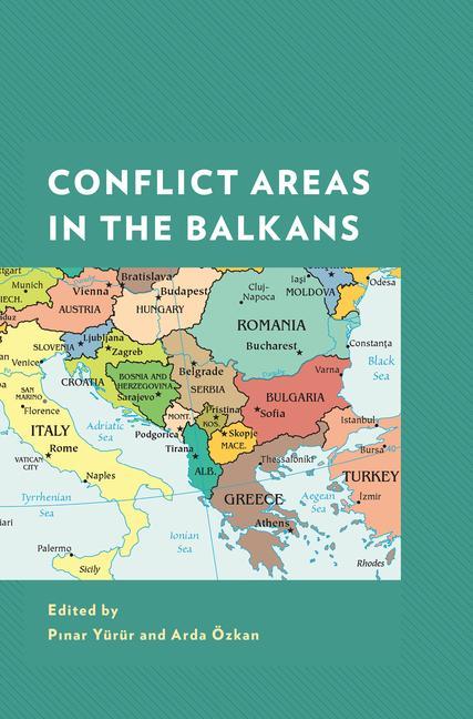 Könyv Conflict Areas in the Balkans 