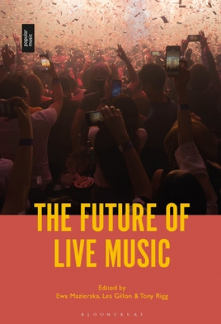 Kniha Future of Live Music MAZIERSKA EWA