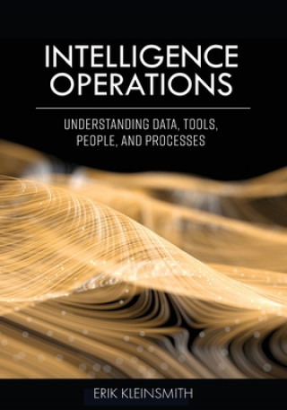 Knjiga Intelligence Operations Erik Kleinsmith