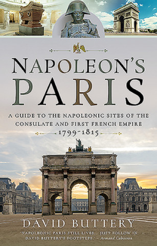 Kniha Napoleon's Paris DAVID BUTTERY
