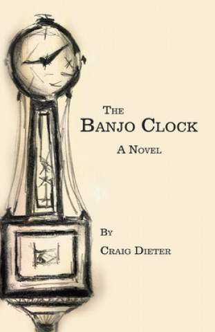 Knjiga Banjo Clock CRAIG DIETER