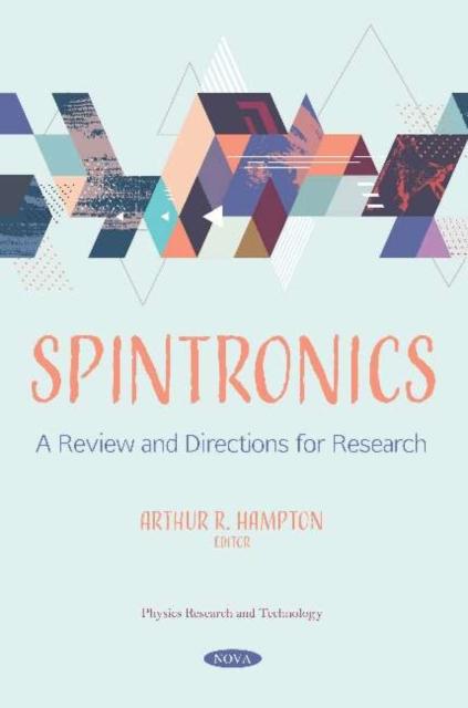 Knjiga Spintronics Arthur R. Hampton