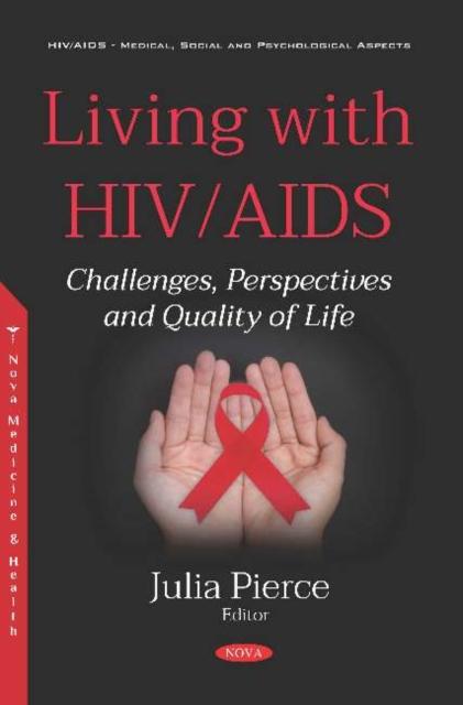 Knjiga Living with HIV/AIDS Julia Pierce