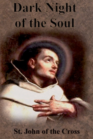 Kniha Dark Night of the Soul ST. JOHN OF THE CROS