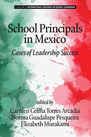 Book School Principals in Mexico Carmen Celina Torres Arcadia