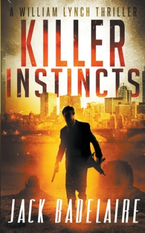 Libro Killer Instincts JACK BADELAIRE