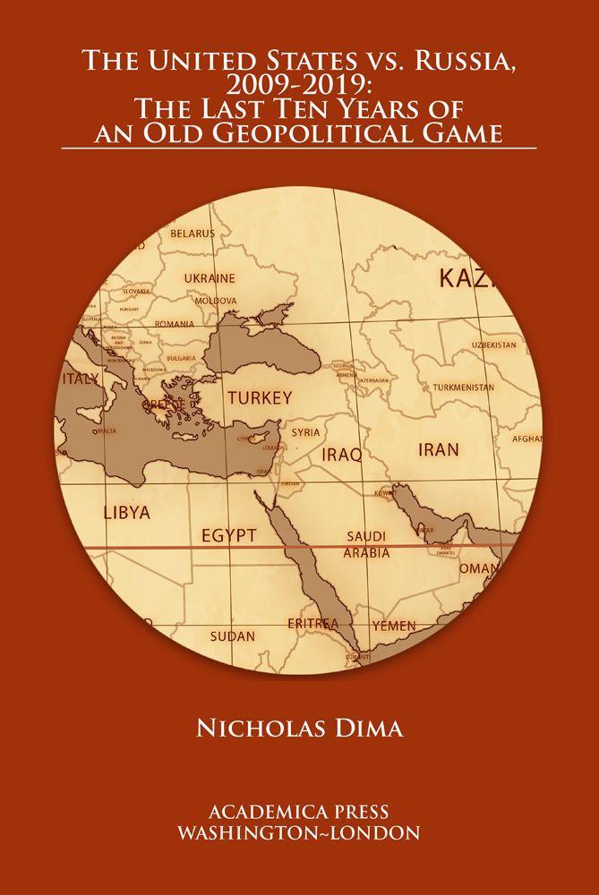 Knjiga United States vs. Russia, 2009-2019 Nicholas Dima