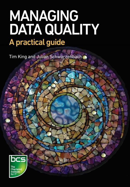 Carte Managing Data Quality Tim King
