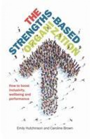 Kniha Strengths-Based Organization Emily Hutchinson